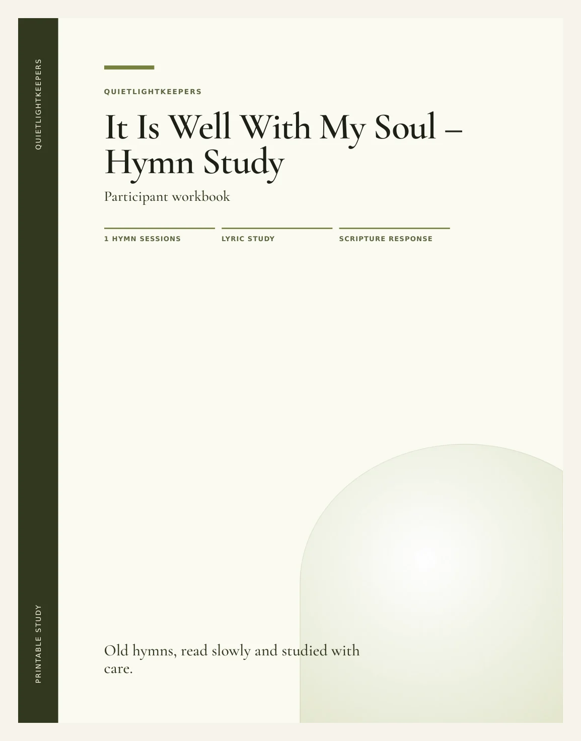 It Is Well With My Soul — Hymn Study — Hymn Study It Is Well Actual Buyer Preview 3